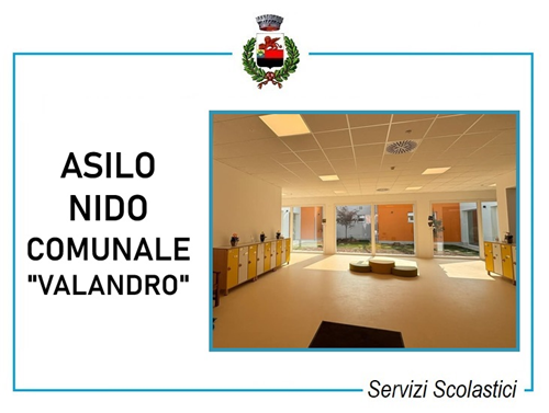 Procedura aperta per l'affidamento, in concessione, dell'Asilo Nido comunale "Valandro"