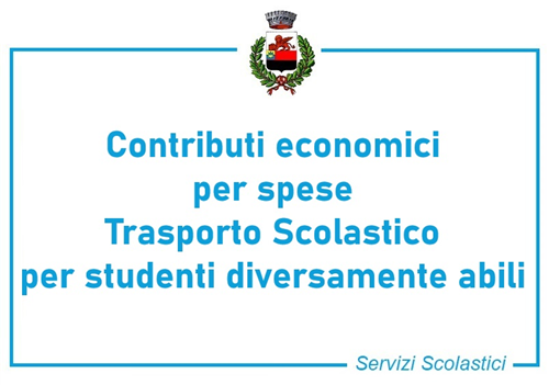 Contributi economici Trasporto Scolastico per studenti diversamente abili